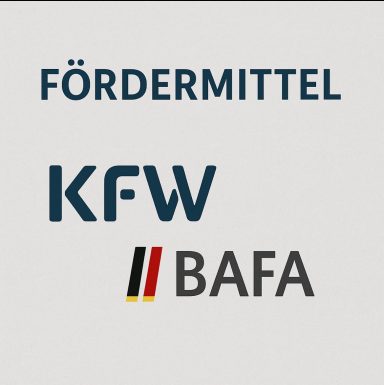 Fördermittel von KFW und BAFA zur finanziellen Unterstützung in Deutschland.